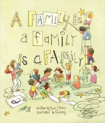 "A Family Is a Family Is a Family" by Sara O'Leary